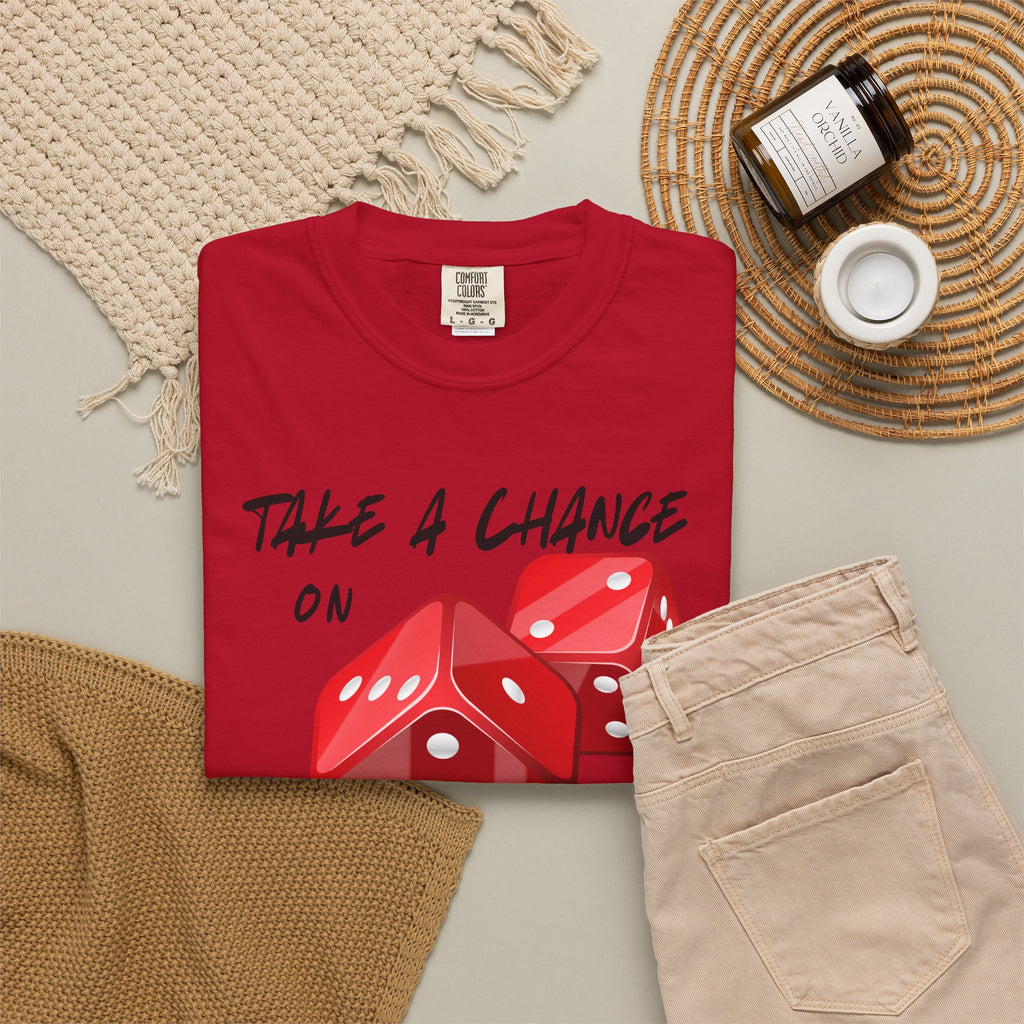Unisex Comfort Colors Garment-Dyed T-shirt, "Take a Chance on Yourself" Any Occasion Gift,