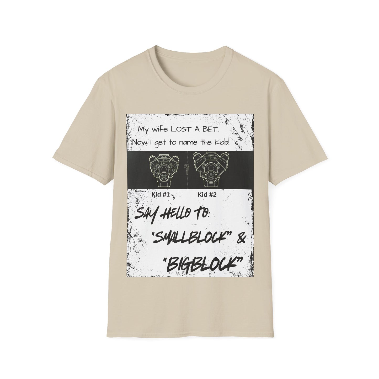 Funny Nod to Car Guys & Gals W/Black Text T-Shirt — "My Wife Lost a Bet. Now I Get to Name the Kids!"