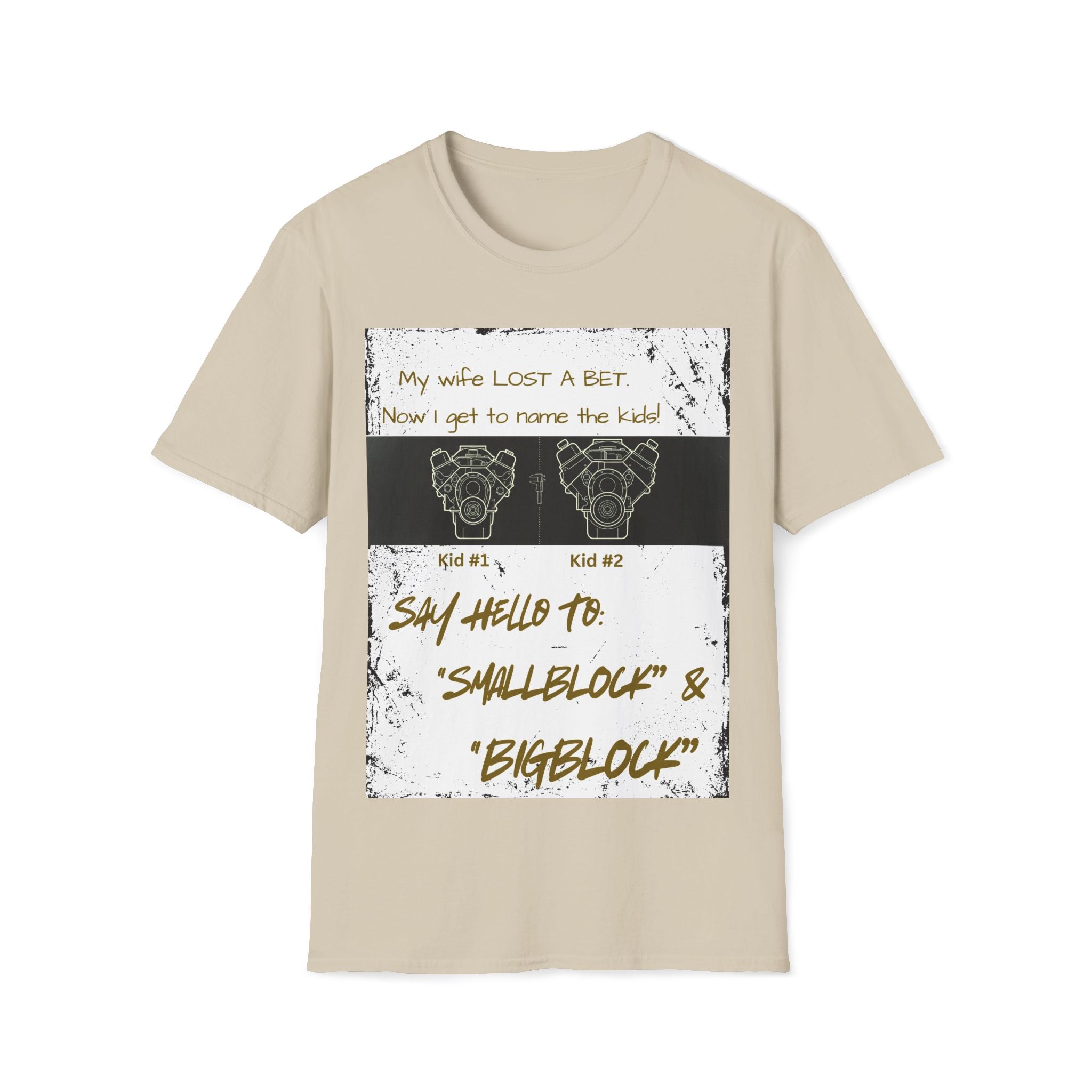 Funny Nod to Car Guys & Gals W/Golden Text T-Shirt — "My Wife Lost a Bet. Now I Get to Name the Kids!"